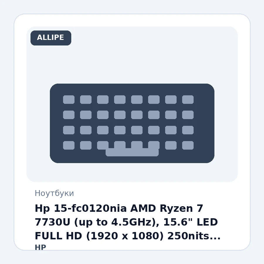 Hp 15-fc0120nia AMD Ryzen 7 7730U (up to 4.5GHz), 15.6" LED FULL HD (1920 x 1080) 250nits, 24GB DDR4-3200Mhz, 256GB SSD PCIe️ NVMe M.2, AMD Radeon Graphics, WiFi 6, BT 5.3, HP TrueVision Cam 720, USB Type-C, Backlight Chiclet Keyboard (Подсветка клавиа...