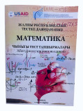 ЖРТ даярданабыз Математика чыныгы тест тапшырмалары USAID абитуриенттер учун колдонмо